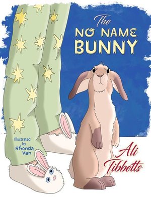 cover image of The No Name Bunny